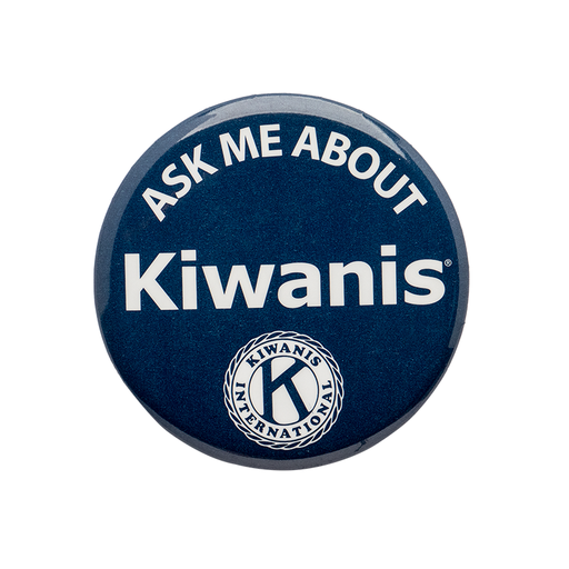 [KIW-0056] Ask Me About Kiwanis Button