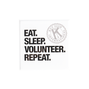 Eat, Sleep, Volunteer, Repeat Button