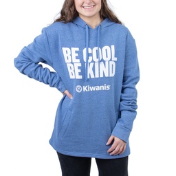 BE COOL BE KIND, Next Level Malibu Pullover Hoodie